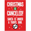 "Christmas is Cancelled...Travel Ban" Card | Putti Christmas Celebrations