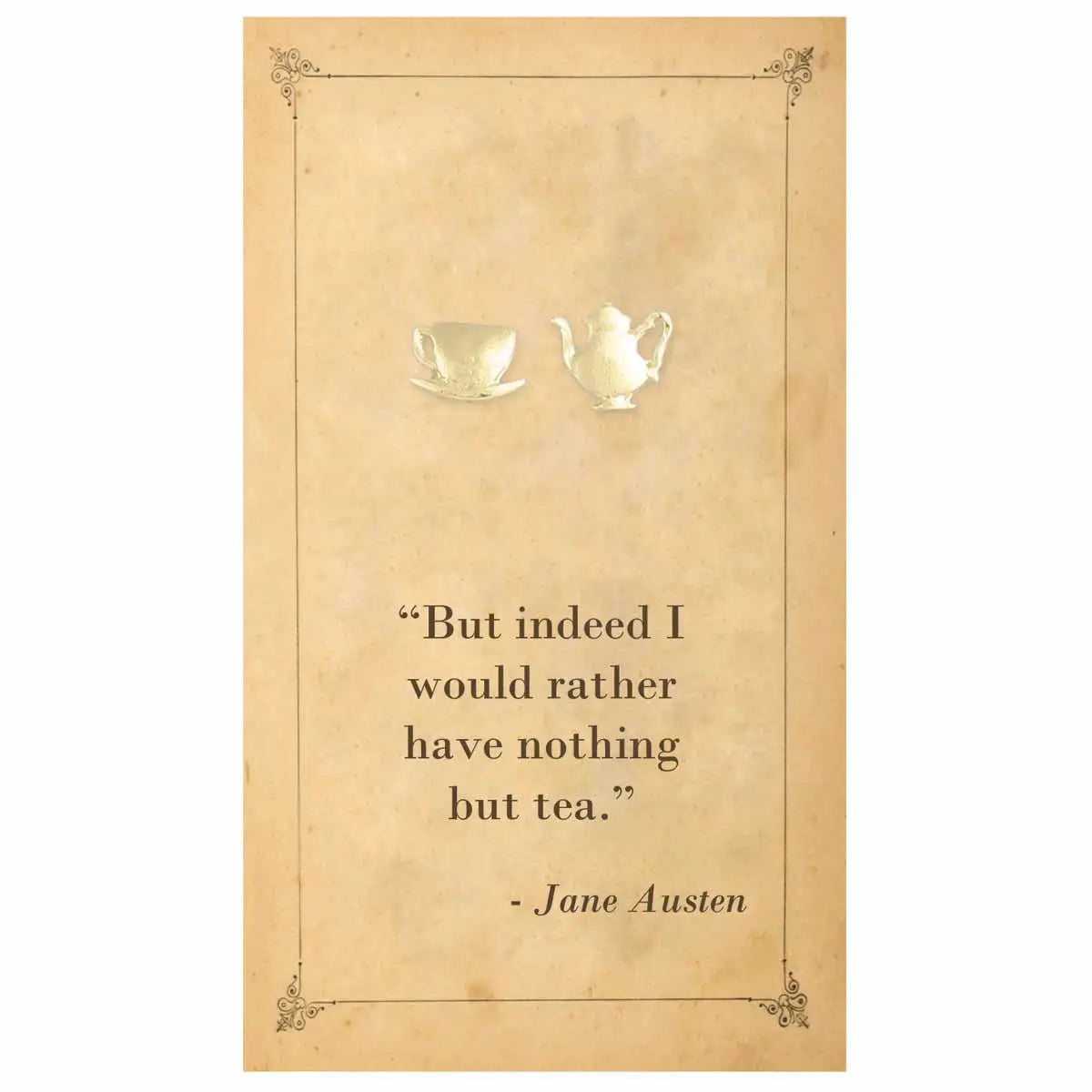 Literary Quotes Tea Post Earrings - Jane Austin Tea