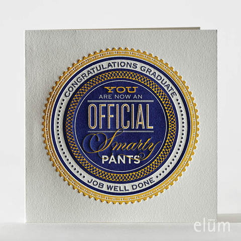  Official Smarty Pants Greeting Card, ED-Ellum Design, Putti Fine Furnishings