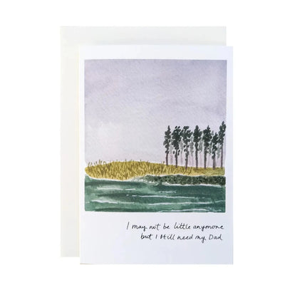 'I May Not Be Little' Fathers Day Card