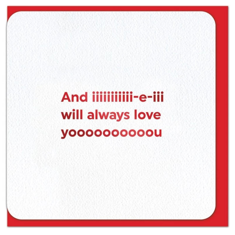 Funny Valentines Card - Always Love You | Putti Fine Furnishings 