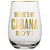  "Where's My Cabana Boy?" Stemless Wine Glass, SC-Slant Collections, Putti Fine Furnishings
