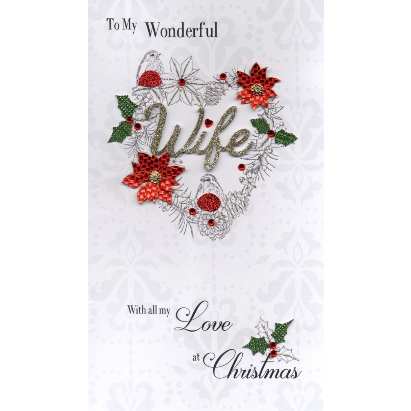 "To my Wonderful Wife" Heart Luxury Christmas Greeting Card