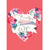 "To My Beautiful Wife" Floral Heart Greeting Card