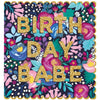 "Birthday Babe" Greeting Card | Putti Fine Furnishings Canada