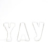 "Yay" Cookie Cutter, MM-Meri Meri UK, Putti Fine Furnishings