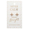 "Never Calm Always Bright" North Star Party Earrings | Putti Fine Fashions